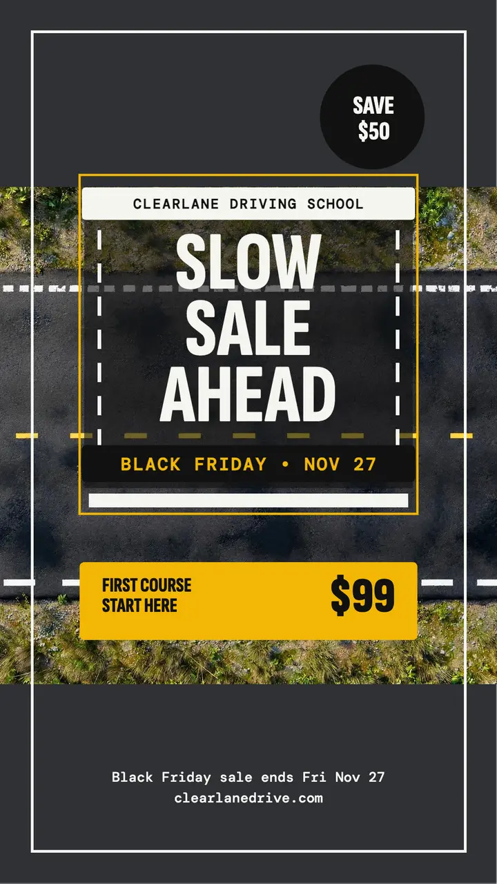 Clearlane driving school Black Friday road story template