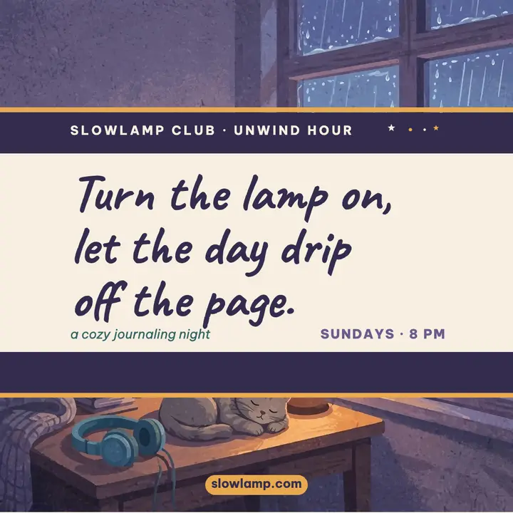 Slowlamp Unwind Hour journaling post: journaling night post template