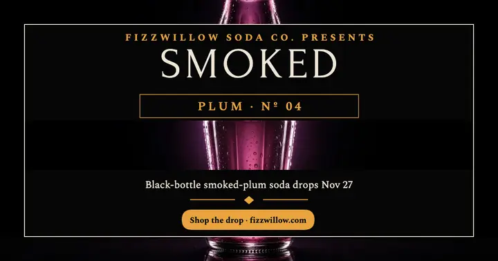 Fizzwillow smoked plum soda drop post template