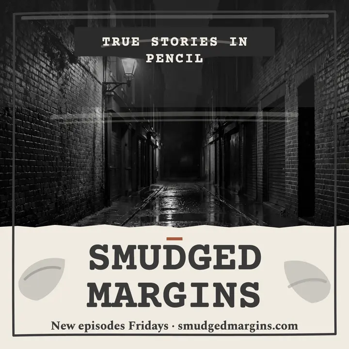 Smudged Margins true story podcast cover: true story podcast cover template