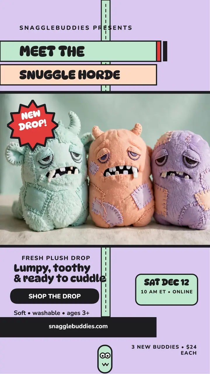 Snagglebuddies Snuggle Horde drop story template