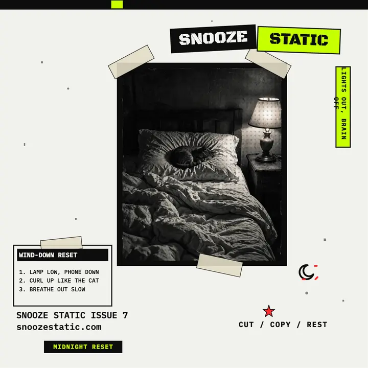 Snooze Static midnight reset zine post template