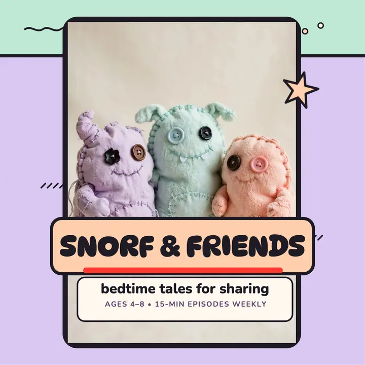 Snorf and Friends bedtime podcast cover template