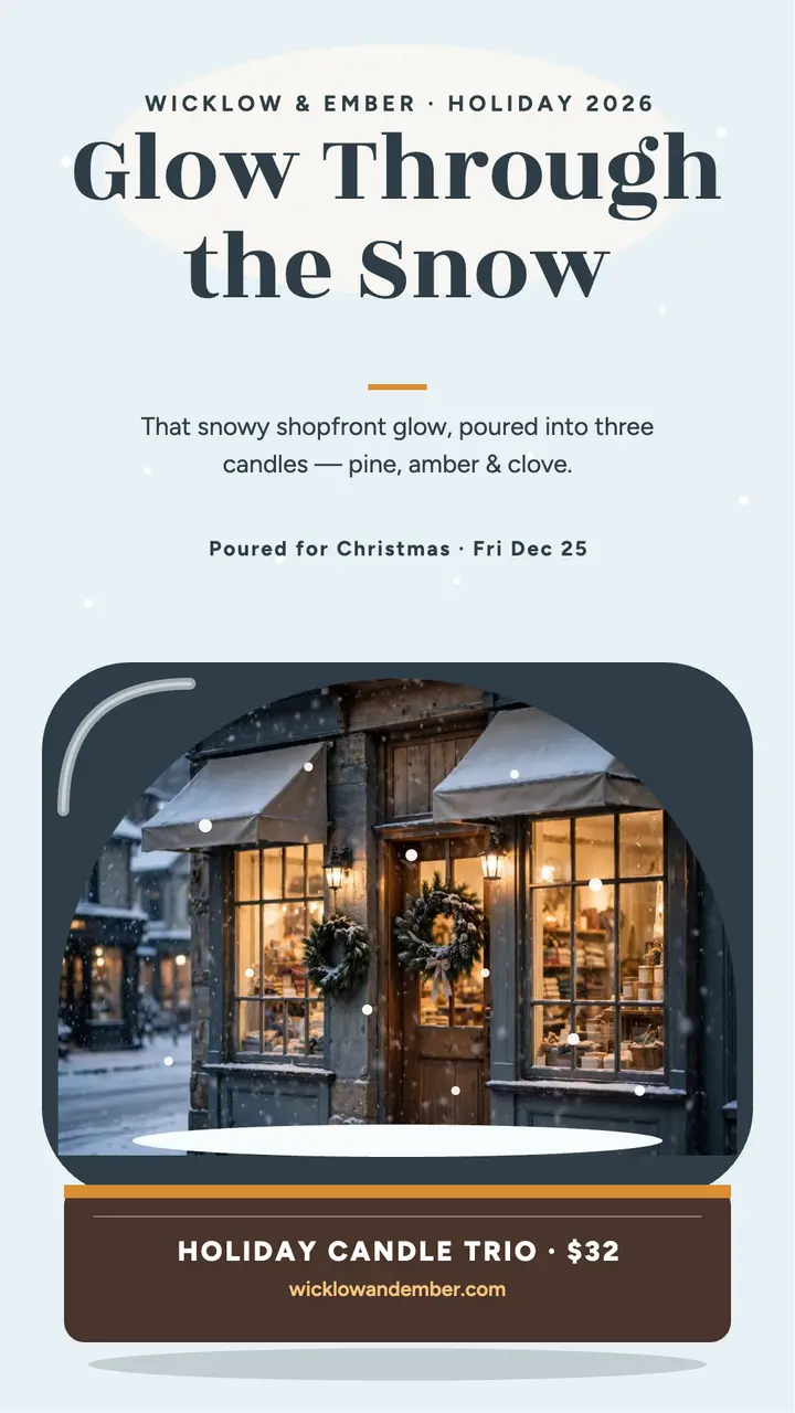 Wicklow and Ember snow globe candle story template