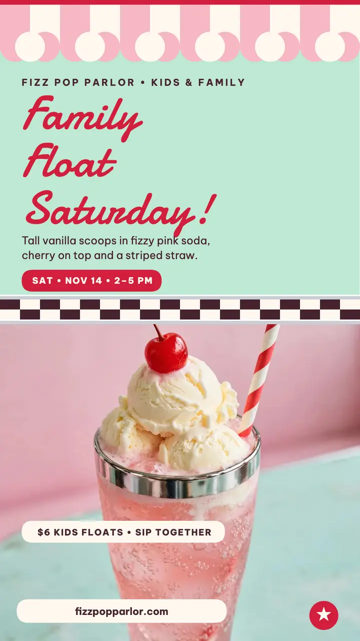 Fizz Pop Parlor family float Saturday story template