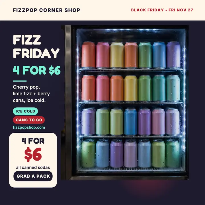 Fizzpop Corner Shop Black Friday soda post template