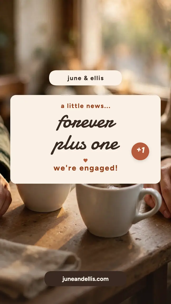 June and Ellis engagement soft launch template