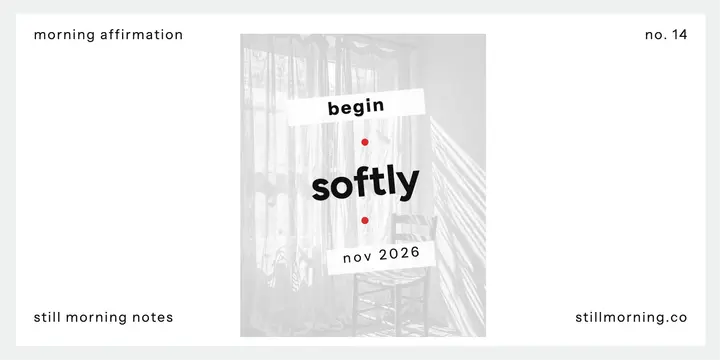 Still Morning Notes soft quote post template