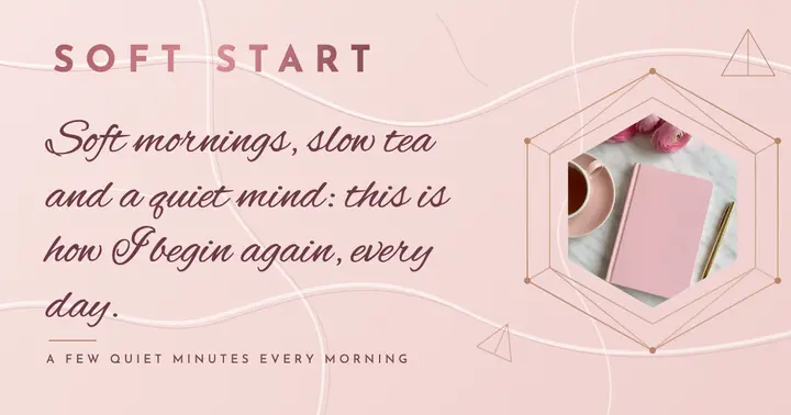 Soft start morning affirmation rose gold post template