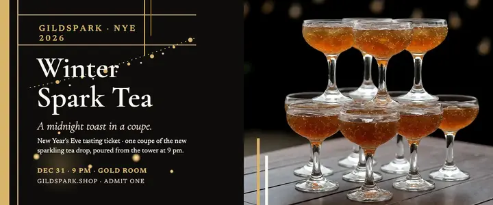 Gildspark Winter Spark Tea NYE ticket: nye tasting ticket template