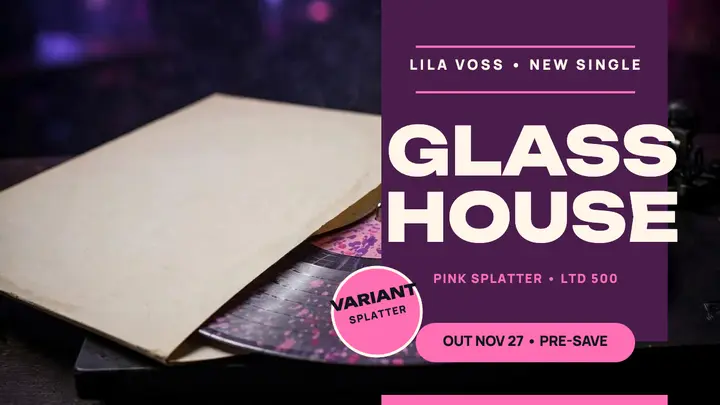 Lila Voss Glasshouse splatter vinyl thumbnail template