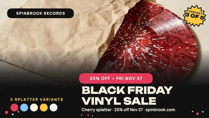 Spinbrook Black Friday splatter vinyl sale thumbnail template