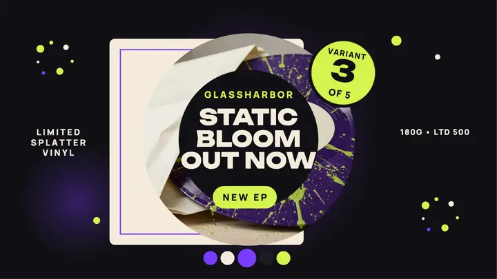 Glassharbor Static Bloom vinyl drop thumbnail template