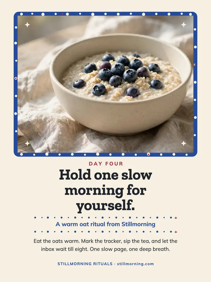 Stillmorning slow oat ritual post template