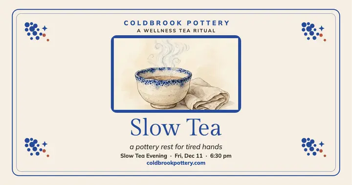 Coldbrook Pottery slow tea ritual post: tea ritual post template