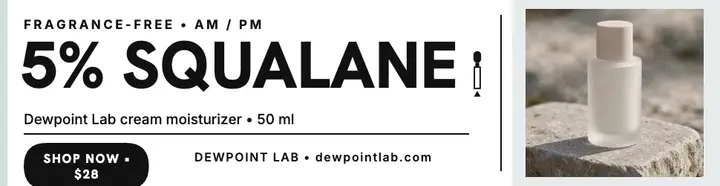 Dewpoint Lab squalane cream billboard template