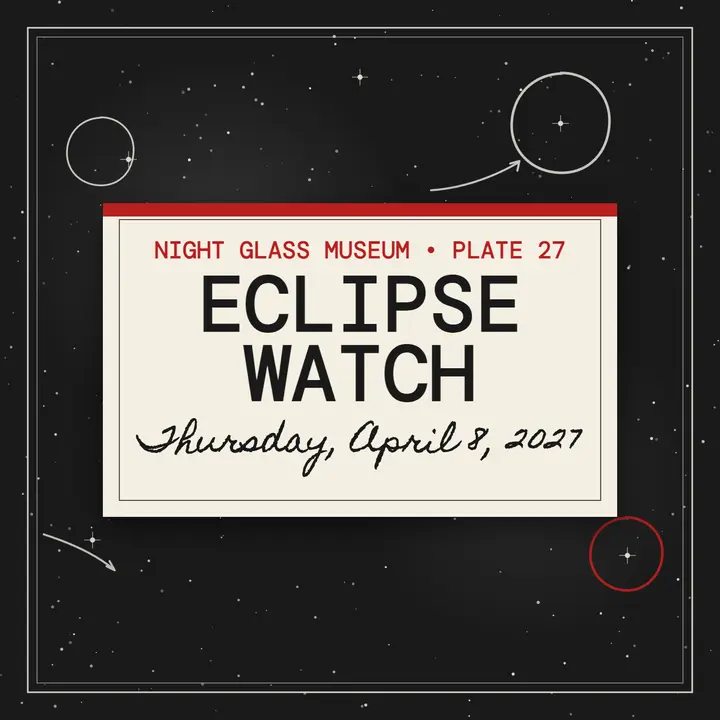Night Glass eclipse watch talk cover template