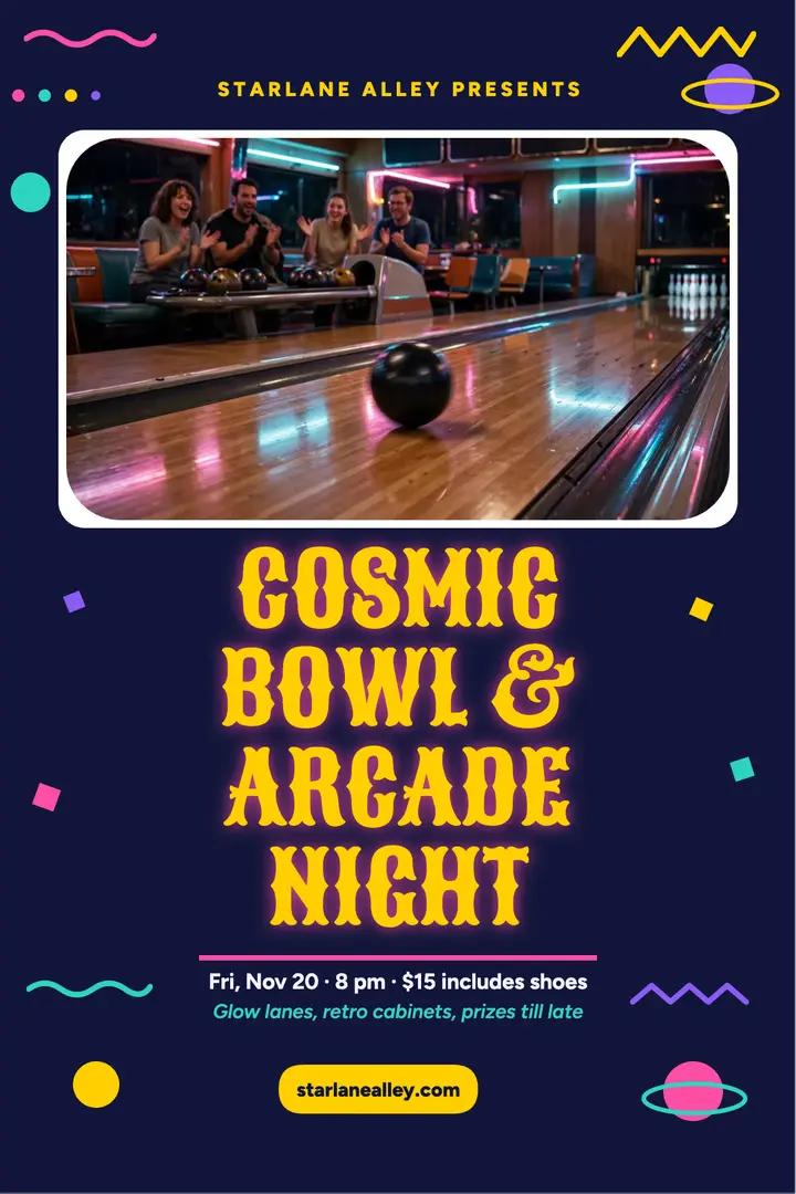 Starlane Alley cosmic bowl night poster template