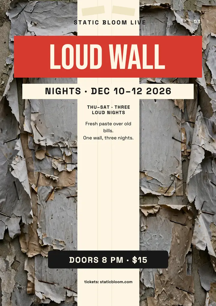 Loud Wall Nights at Static Bloom flyer template