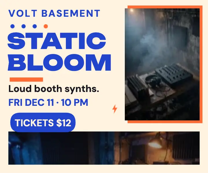 Static Bloom synth night ad, Volt Basement template