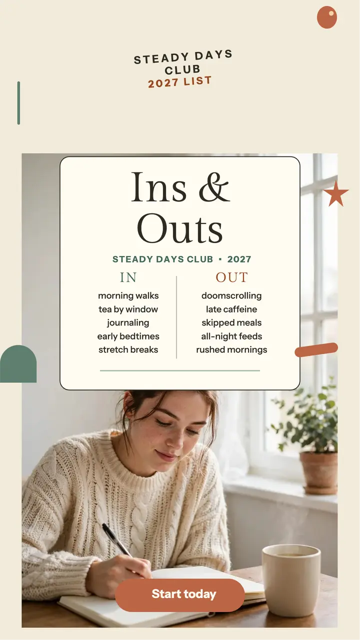 Steady Days Club ins and outs story template