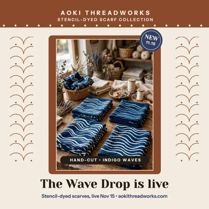 Aoki Threadworks Wave Drop scarf launch template
