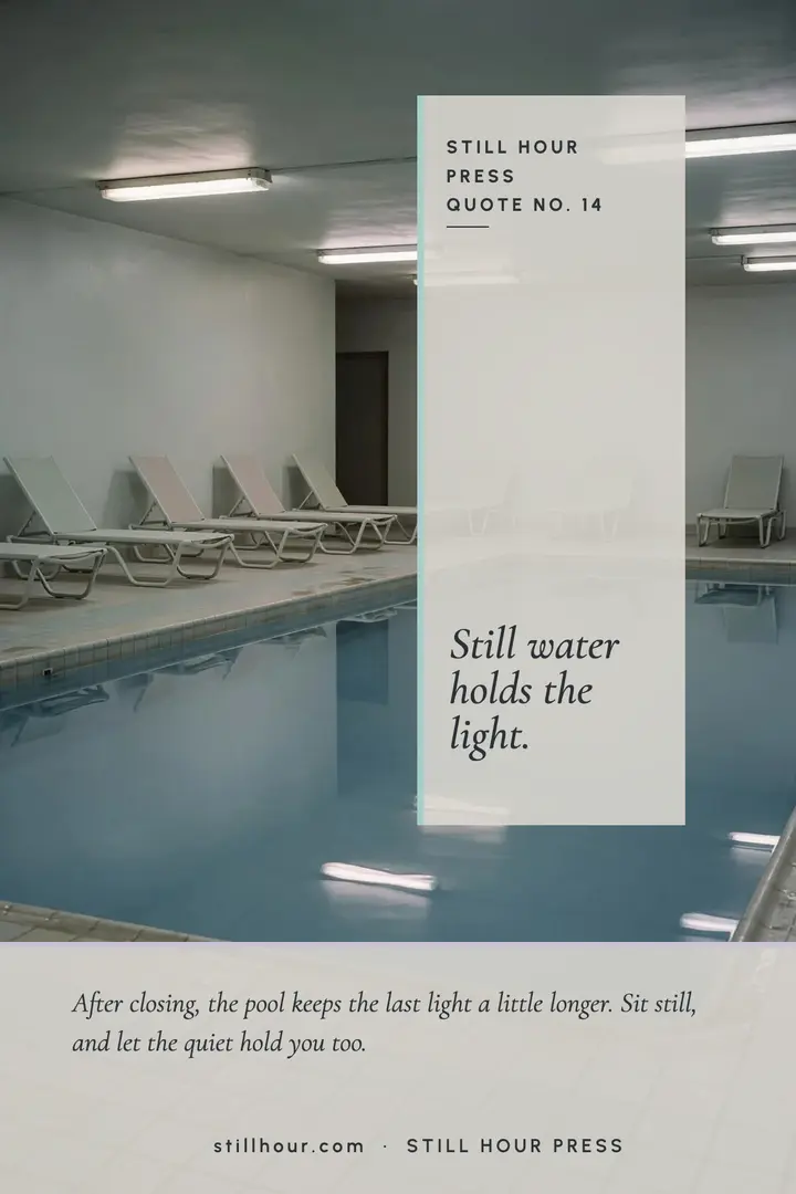 Still Hour empty pool quote poster template