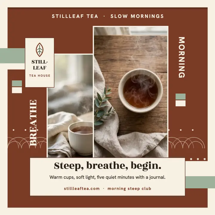 Stillleaf morning tea ritual post template