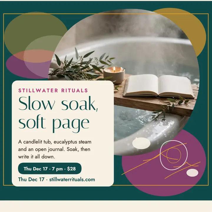 Stillwater soak and journal ritual post: soak journal ritual post template