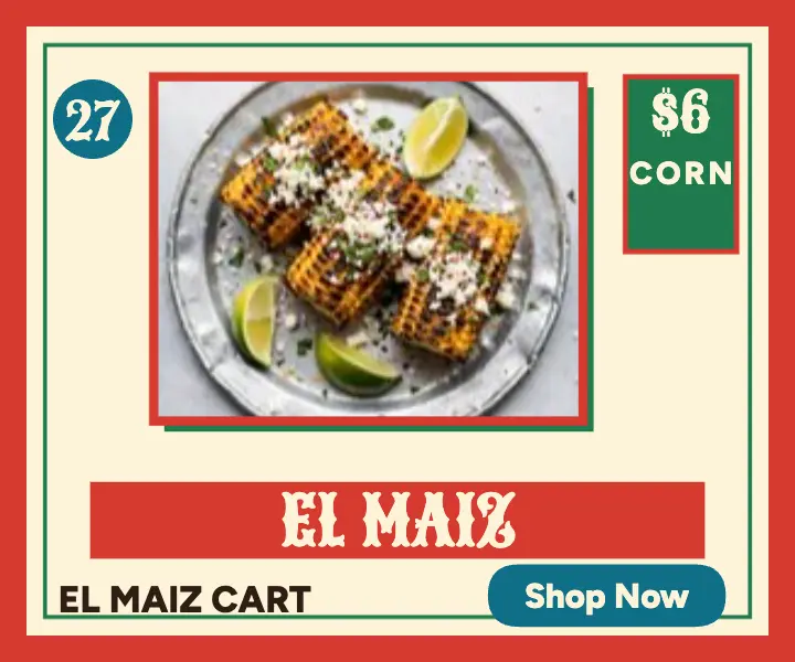 El Maiz Cart street corn loteria ad template