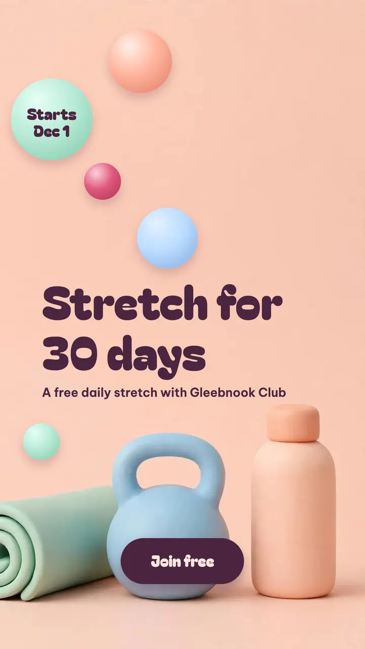 Gleebnook Club 30-day stretch challenge story template