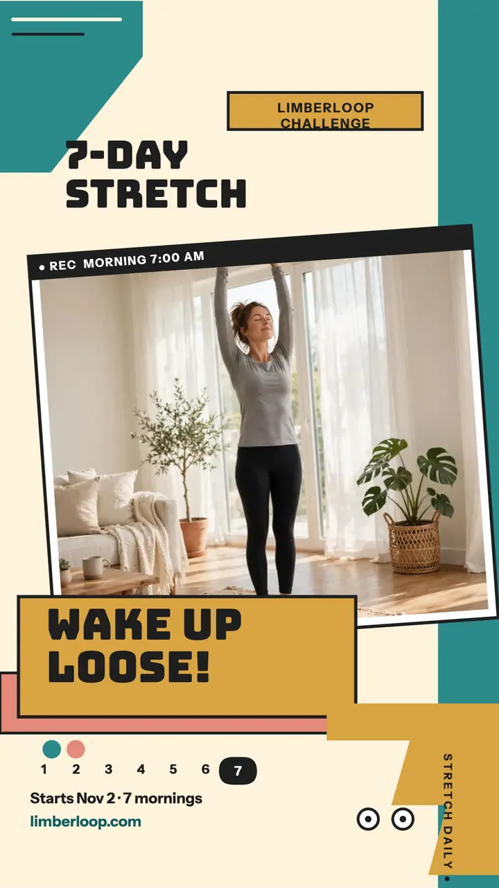 Limberloop 7-day stretch challenge story: stretch challenge story template