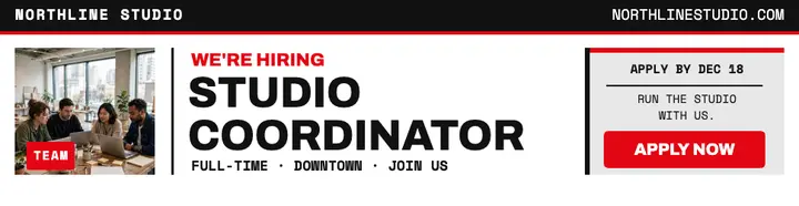 Northline Studio coordinator hiring billboard: hiring billboard template
