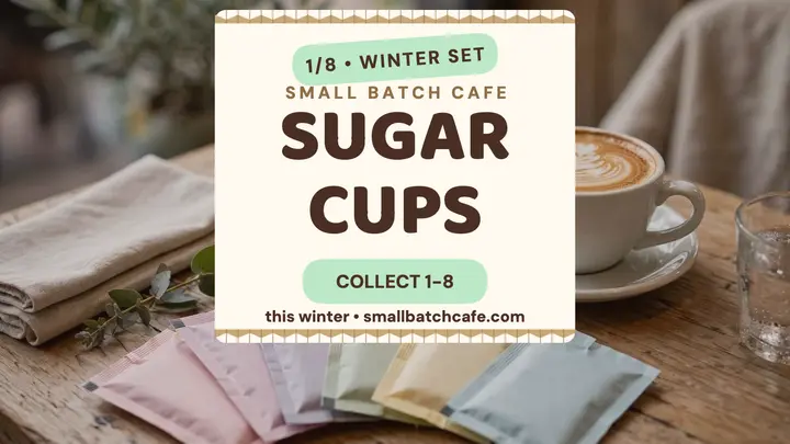 Small Batch Cafe sugar cups thumbnail template