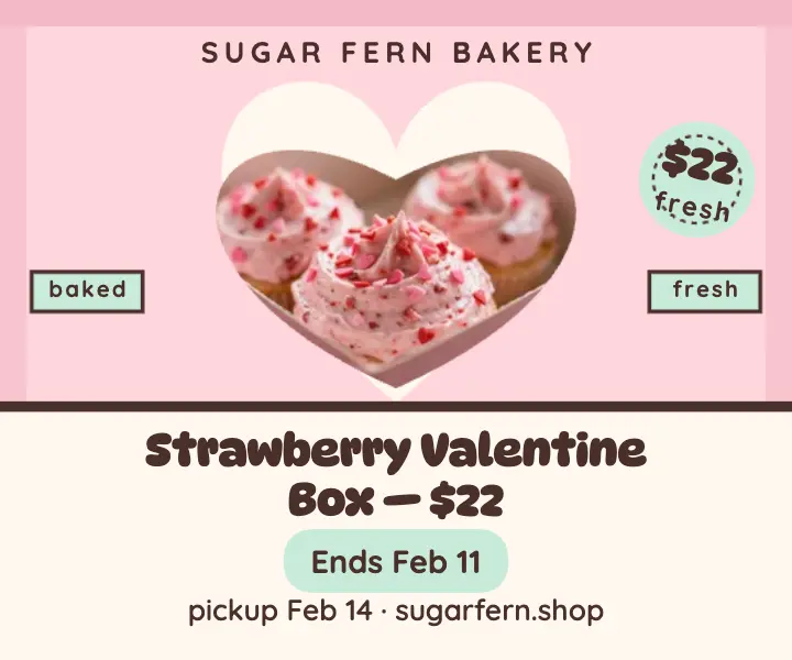 Sugar Fern Valentine strawberry box ad template