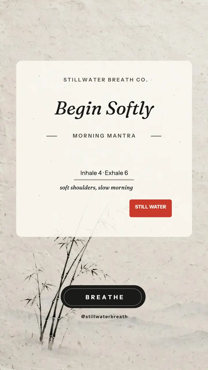 Begin Softly sumi morning story template