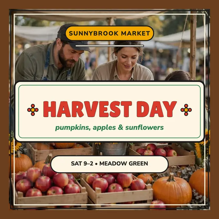 Sunnybrook Family Market harvest day post template