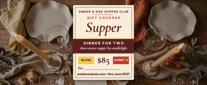 Ember and Oak supper for two voucher template