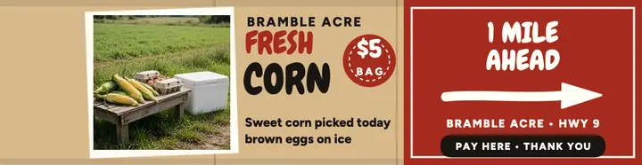 Bramble Acre sweet corn honor billboard template