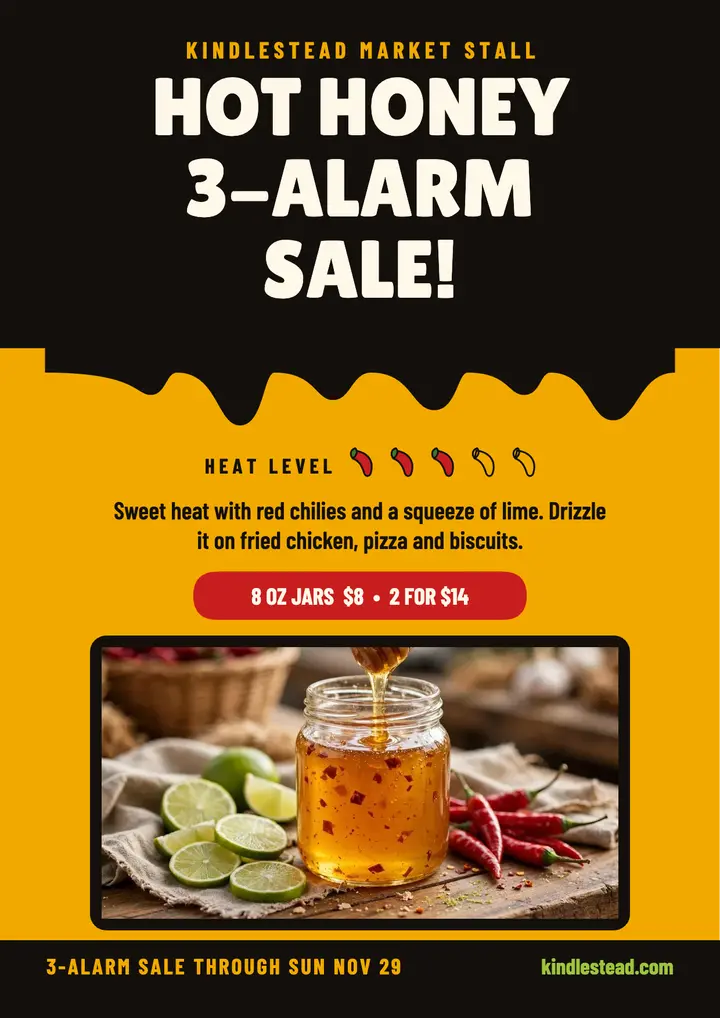 Kindlestead hot honey 3-alarm sale flyer template