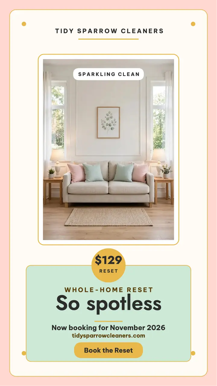 Tidy Sparrow whole-home reset story template