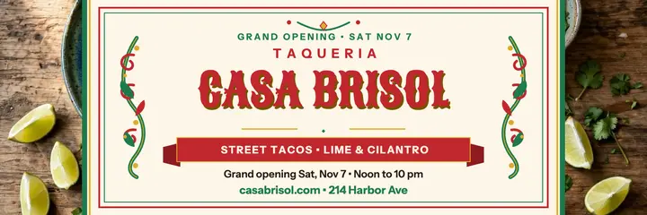 Casa Brisol taqueria opening header: taqueria header template