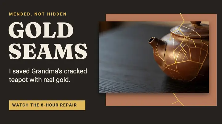 Grandma's teapot gold repair YouTube thumbnail, kintsugi seams template