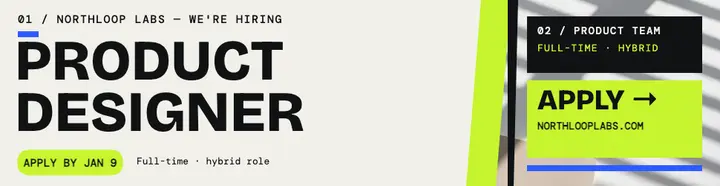 Northloop Labs hiring product designer billboard: hiring billboard template