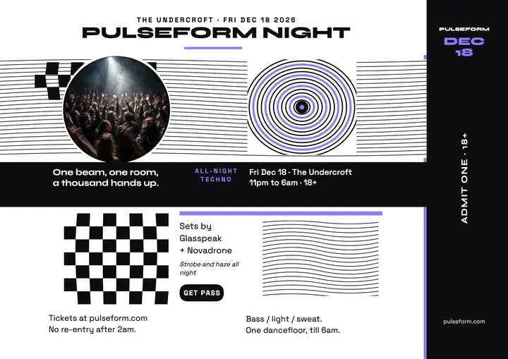 Pulseform Night all-night techno pass: techno showcase pass template