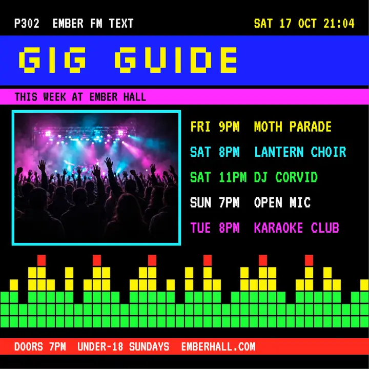 Ember Hall gig guide teletext page template