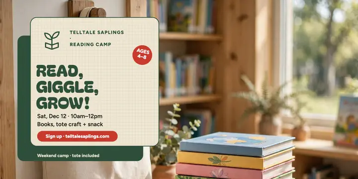 Telltale Saplings weekend reading camp post: reading camp post template