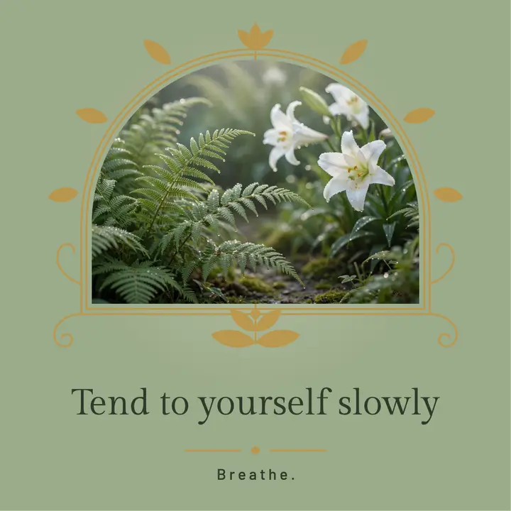 Tend to yourself slowly art nouveau affirmation post template