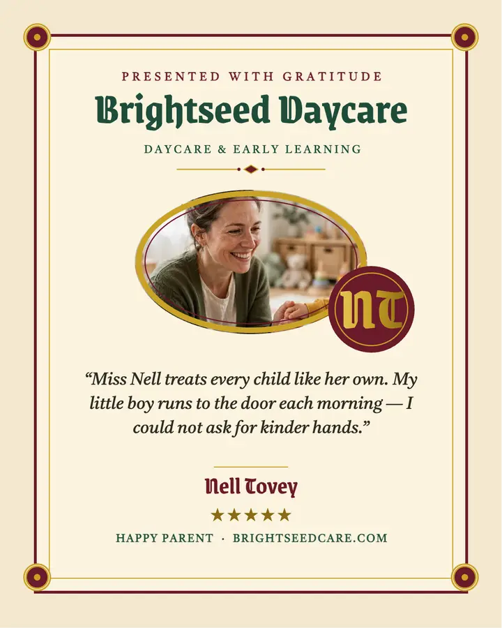 Brightseed daycare testimonial address template