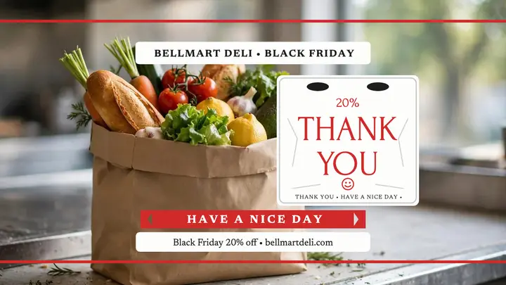 Bellmart Deli Black Friday thank you bag template